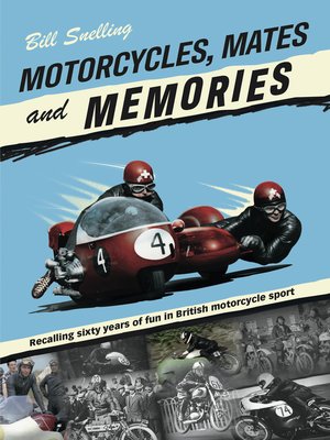 cover image of Motorcycles, Mates and Memories 